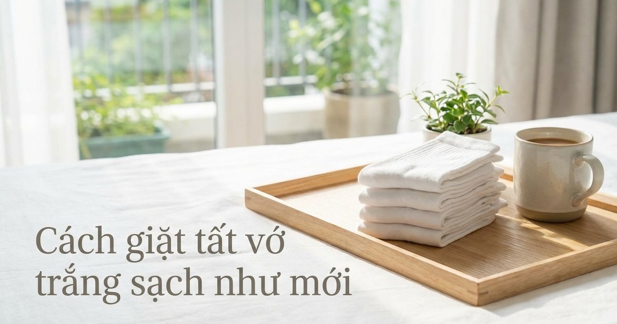 Cách giặt tất vớ trắng sạch như mới