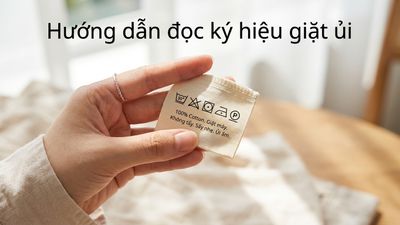 Hướng dẫn đọc ký hiệu giặt ủi trên nhãn quần áo